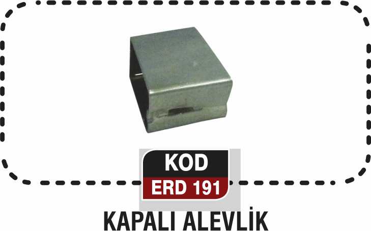 KAPALI ALEVLİK ERD 191