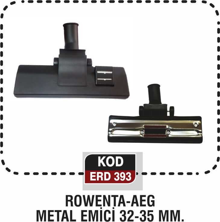 ROWENTA-AEG METAL EMİCİ 32-35MM. ERD 393